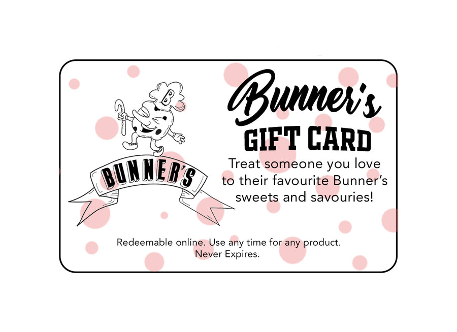 Gift Card - Multiple Denominations - Bunner's Bakeshop